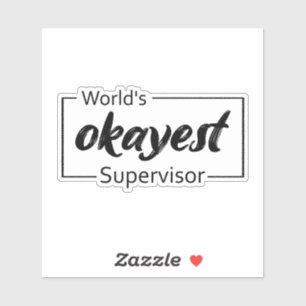 Weltweit der beste Supervisor Aufkleber