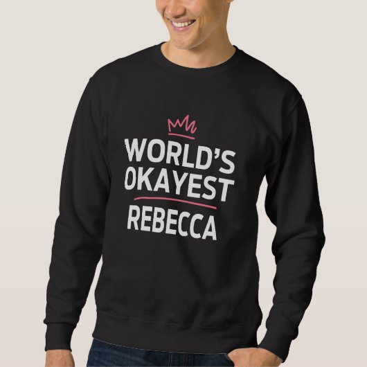 Weltweit die beste Personalisierte Custom Custom Sweatshirt (Vorderseite)