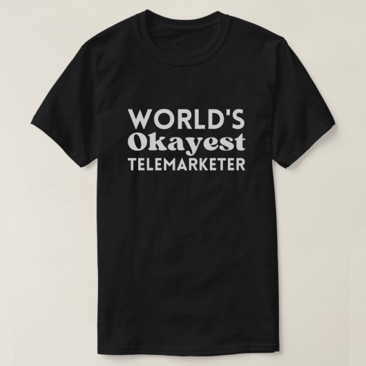 Weltweit erfolgreichster Telemarketer T-Shirt (Design vorne)