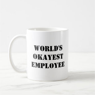 Weltweit gute Angestellte Funny Mug Kaffeetasse