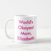 Weltweit gute Mama Personalisiert Kaffeetasse (Links)