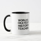 WELTWEIT OKAYEST GESCHICHTE LEHRER TASSE (Links)