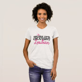 WELTWEIT OKAYEST LESBIAN T-Shirt (Vorne ganz)