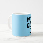 WELTWEIT OKAYEST VATER Kaffeetassen (Vorderseite Links)