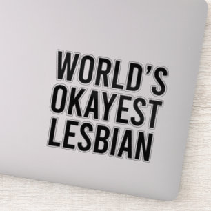 Weltweit okayeste Lesbe Aufkleber
