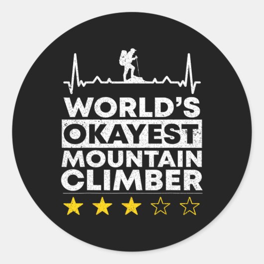 Weltweit okayester Bergsteiger Felsklettern Berg Runder Aufkleber (Vorderseite)