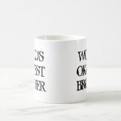 Weltweit okayester Bruder Kaffeetasse (Mittel)