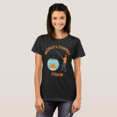 Weltweit okayester Fischer T-Shirt (Vorne ganz)