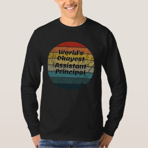 Weltweit okayester stellvertretender Schulleiter V T-Shirt