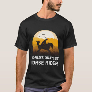 Weltweit schönster Pferdereiter - Reiten T-Shirt