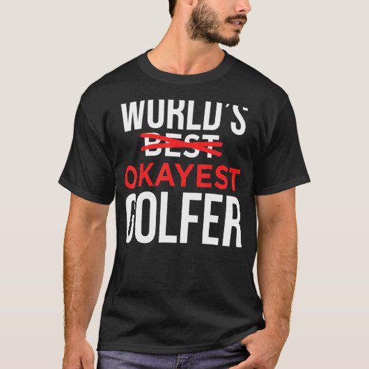 Weltweit Tokest Golfer Golf Golfspielen T-Shirt (Vorderseite)