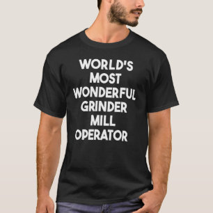 Weltweit wunderbarster Müller-Betreiber T-Shirt