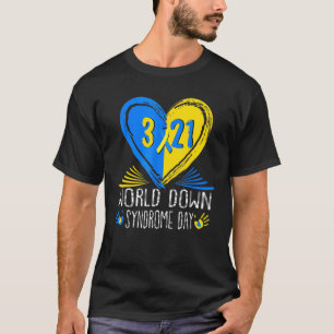 Weltweiter Abwärtssyndrom Tag 3 21 Unterstützung f T-Shirt