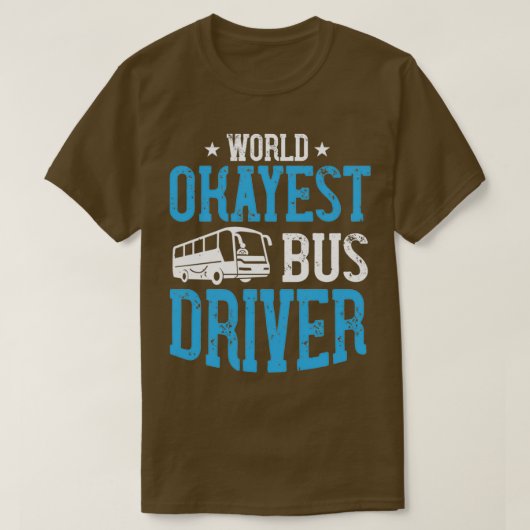 Weltweiter Busfahrer 2 T-Shirt (Design vorne)