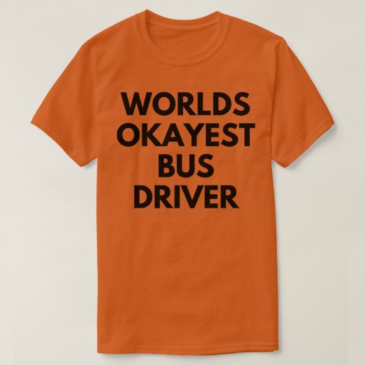 Weltweiter Busfahrer 3 T-Shirt (Design vorne)