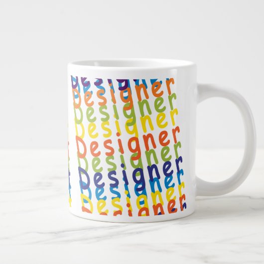 Weltweiter Designer - Riesengroße Tasse (Rechts)