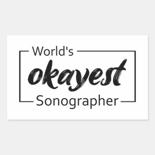 Weltweiter "Okay-Sonographer" Rechteckiger Aufkleber