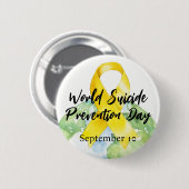 Weltweiter Tag der Suizidprävention 10. September Button (Vorne & Hinten)