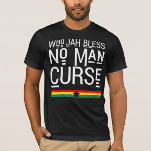 Wem Jah keinen Mann-Fluch segnen T-Shirt