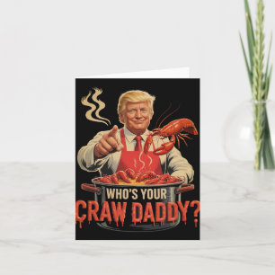 Wen Ihr Crawdaddy Crawfish Funny Cajun Boil Seaf Karte
