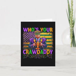 Wen Ihr Crawdaddy Crawfish Funny Mardi Gras Karte