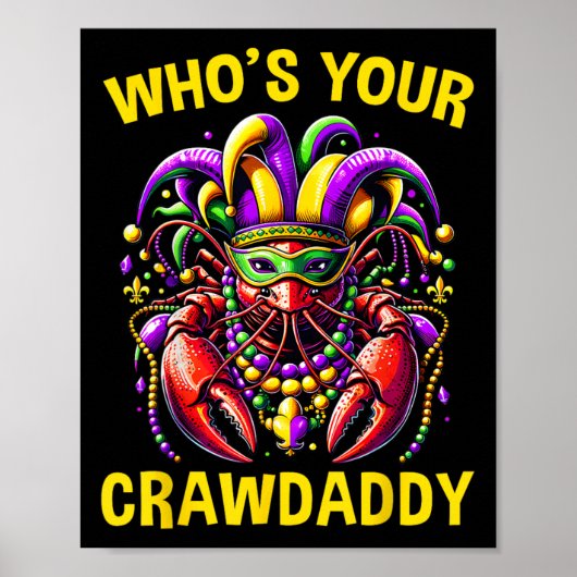 Wen Ihr Crawdaddy Crawfish Jester Beads Funny Ma Poster (Vorne)