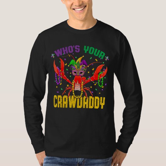 Wen Ihr Crawdaddy Crawfish Jester Beads Funny Ma T-Shirt (Vorderseite)