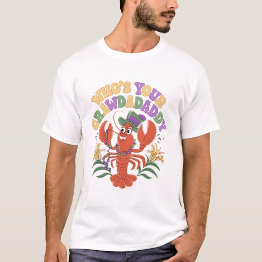 Wen Ihr Crawdaddy Crawfish Jester Beads Funny Ma T-Shirt (Vorderseite)