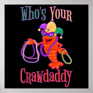 Wen Ihr Crawdaddy Mardi Gras Crawfish Beads Maske Poster