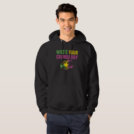 Wen Ihr Crawdaddy Mardi Gras Crawfish Hoodie (Vorne ganz)