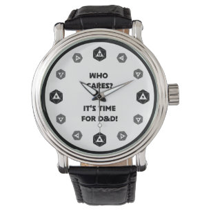 Wen kümmert es? Es ist Zeit für DND! Armbanduhr