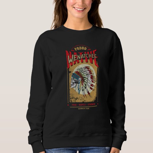 Wenatchee Native American Indian Warrior Tribe Pro Sweatshirt (Vorderseite)