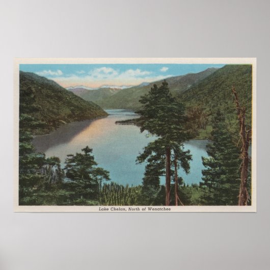Wenatchee, WAView of Lake Chelan Poster (Vorne)