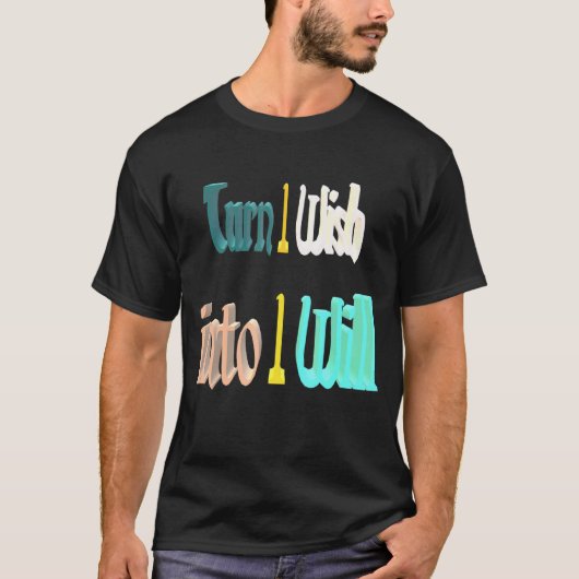 Wende ich will in Ich werde T-Shirt (Vorderseite)