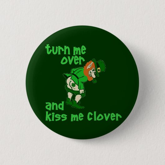 Wenden Sie mich um und küssen Sie mich Klee Button (Vorderseite)