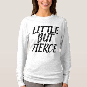 WENIG, ABER DIE DAMEN DER FRAUEN T - Shirt