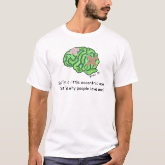 "Wenig Exzenter" T - Shirt