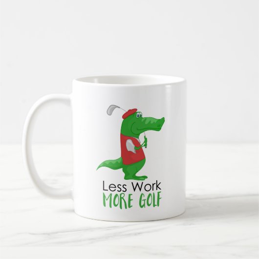 Weniger Arbeit Mehr Golf Funny Kaffeetasse (Links)