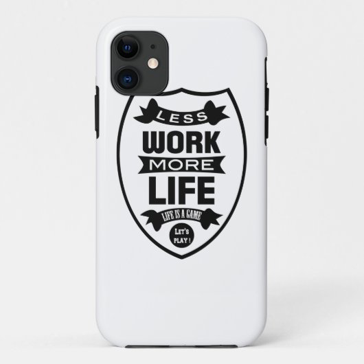 Weniger Arbeit mehr Leben Case-Mate iPhone Hülle (Rückseite)