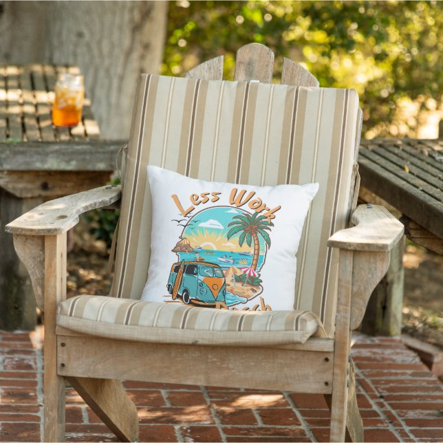 Weniger Arbeit mehr Strand Kissen (Stuhl)