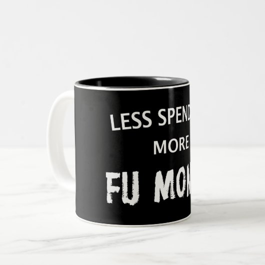 Weniger Ausgaben für mehr FU-Geld Zweifarbige Tasse (Vorderseite Links)