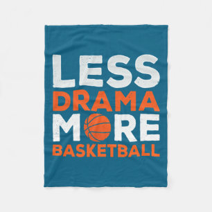 Weniger Drama mehr Basketball Team Trainer Spieler Fleecedecke