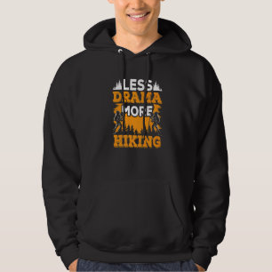 Weniger Drama Mehr Redewendungen Motivation Hobby  Hoodie
