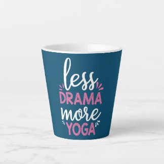 Weniger Drama Mehr Yoga Karma Redewendungen Design Milchtasse
