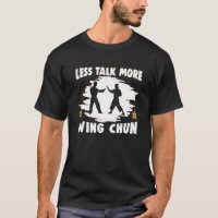 Weniger Gerede mehr Wing Chun Wing Chun 1