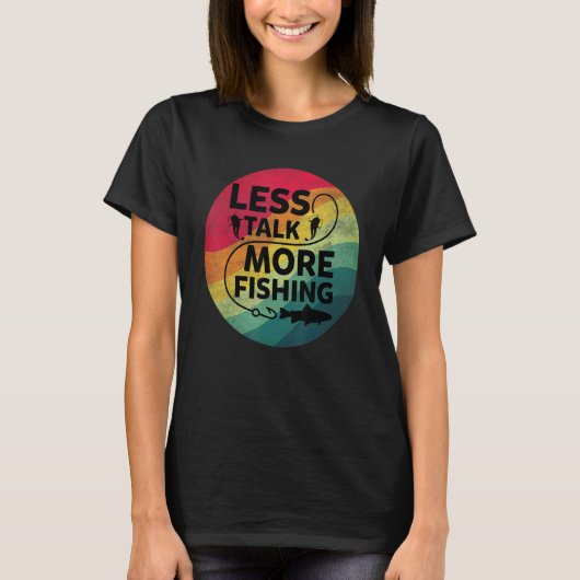 Weniger Gerede über mehr Fischerei T-Shirt (Vorderseite)
