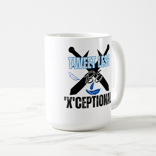 Weniger getweetet, 'X'ceptional.w Kaffeetasse (VorderseiteRechts)