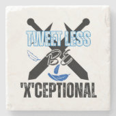 Weniger getweetet, 'X'ceptional.w Steinuntersetzer (Vorderseite)