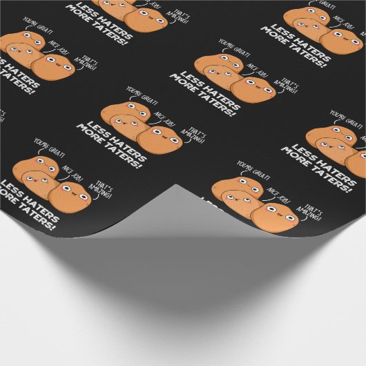 Weniger Hasser mehr Taters Funny Potato Pun Dark B Geschenkpapier (Ecke)