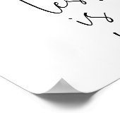 Weniger ist mehr | Minimalistisches Inspirationsan Poster (Ecke)